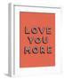 Love You More-null-Framed Giclee Print