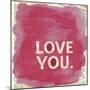 Love You Newsprint-Evangeline Taylor-Mounted Art Print