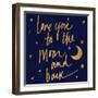 Love You to the Moon and Back Blue-Sd Graphics Studio-Framed Art Print