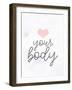 Love Your Body-Kimberly Allen-Framed Art Print