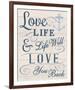 Love your Life-Tom Frazier-Framed Giclee Print