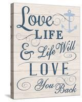 Love your Life-Tom Frazier-Stretched Canvas