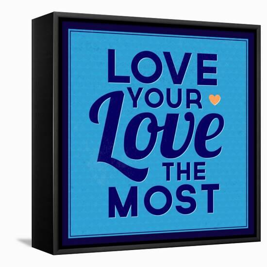 Love Your Love the Most 1-Lorand Okos-Framed Stretched Canvas