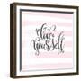 Love Yourself - Hand Lettering Inscription Text Design, Love Letters on Abstract Pink Brush Stroke-karakotsya-Framed Art Print