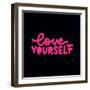 Love Yourself - Hand Lettering Spray Drawn Motivation Poster. Artistic Modern Urban Graffiti Callig-Svetlana Shamshurina-Framed Photographic Print