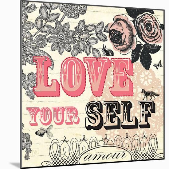 Love Yourself-Violet Leclaire-Mounted Art Print