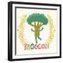 Lovely Broccoli in Funny Cartoon Style. Healthy Concept Card in Vector. Stunning Tasty Background I-smilewithjul-Framed Art Print