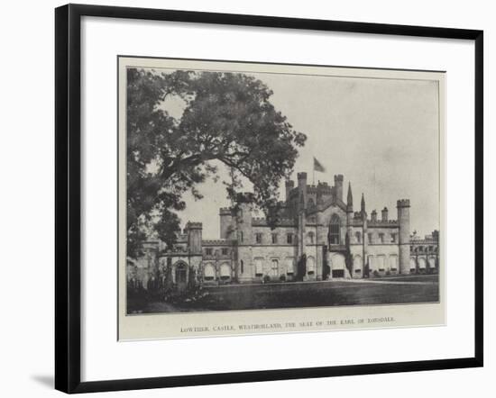 Lowther Castle, Westmorland, the Seat of the Earl of Lonsdale-null-Framed Giclee Print