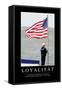 Loyalität: Motivationsposter Mit Inspirierendem Zitat-null-Framed Stretched Canvas