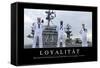 Loyalität: Motivationsposter Mit Inspirierendem Zitat-null-Framed Stretched Canvas