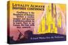 Loyalty Always Inspires Confidence-Robert Beebe-Stretched Canvas