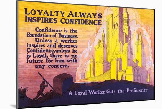 Loyalty Always Inspires Confidence-Robert Beebe-Mounted Art Print