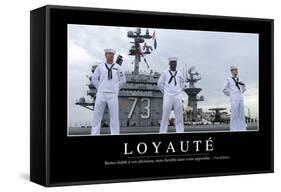 Loyauté: Citation Et Affiche D'Inspiration Et Motivation-null-Framed Stretched Canvas