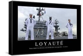 Loyauté: Citation Et Affiche D'Inspiration Et Motivation-null-Framed Stretched Canvas