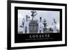 Loyauté: Citation Et Affiche D'Inspiration Et Motivation-null-Framed Photographic Print