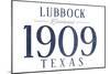 Lubbock, Texas - Established Date (Blue)-Lantern Press-Mounted Art Print