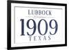 Lubbock, Texas - Established Date (Blue)-Lantern Press-Framed Art Print