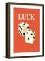 Luck: Dice-null-Framed Art Print