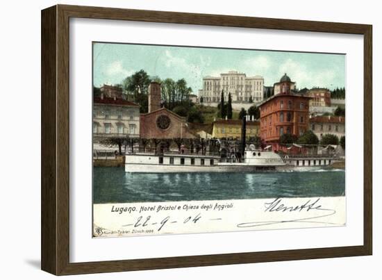 Lugano Kanton Tessin, Hotel Bristol,Dampfer Generoso-null-Framed Giclee Print