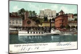 Lugano Kanton Tessin, Hotel Bristol,Dampfer Generoso-null-Mounted Giclee Print