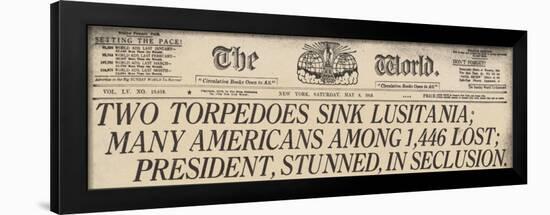 Lusitania Sinking Headline from the World, a NYC Newspaper, May 15, 1915-null-Framed Art Print