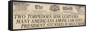 Lusitania Sinking Headline from the World, a NYC Newspaper, May 15, 1915-null-Framed Stretched Canvas