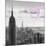 Luv Collection - New York City - NY Skyline II-Philippe Hugonnard-Mounted Premium Giclee Print