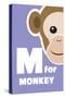 M For The Monkey, An Animal Alphabet For The Kids-Elizabeta Lexa-Stretched Canvas