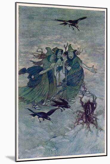 Macbeth, Act I Scene III: The Three Witches: "So Wither'd and Wild in Their Attire"-Charles Folkard-Mounted Art Print