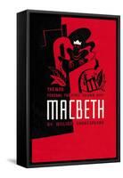 Macbeth: Wpa Federal Theater Negro Unit-Anthony Velonis-Framed Stretched Canvas