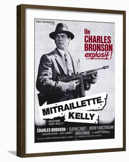 Machine Gun Kelly, French Movie Poster, 1958-null-Framed Art Print