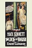 The Luck O' the Foolish-Mack Sennett-Art Print