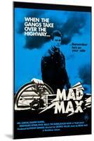 Mad Max, Mel Gibson on Australian poster art, 1979-null-Mounted Art Print