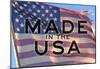 Made In The USA American Flag Motivational Photo Poster-null-Mounted Poster