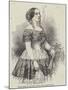 Mademoiselle Angri, of the Royal Italian Opera, Covent-Garden-null-Mounted Giclee Print