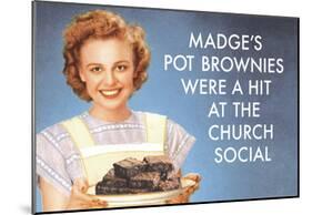 Madge's Pot Brownies Were a Hit at the Church Social Funny Poster Print-null-Mounted Poster