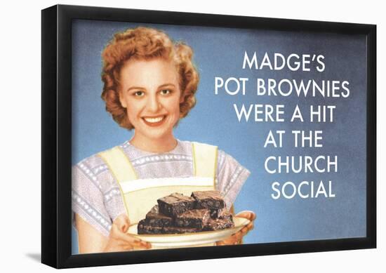 Madge's Pot Brownies Were a Hit at the Church Social Funny Poster Print-null-Framed Poster