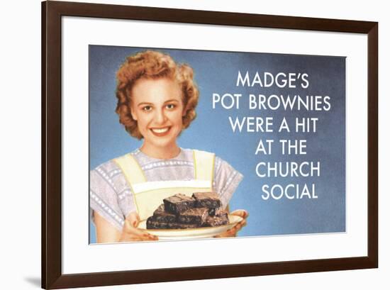 Madge's Pot Brownies Were a Hit at the Church Social Funny Poster Print-Ephemera-Framed Poster