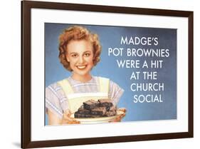 Madge's Pot Brownies Were a Hit at the Church Social Funny Poster Print-Ephemera-Framed Poster