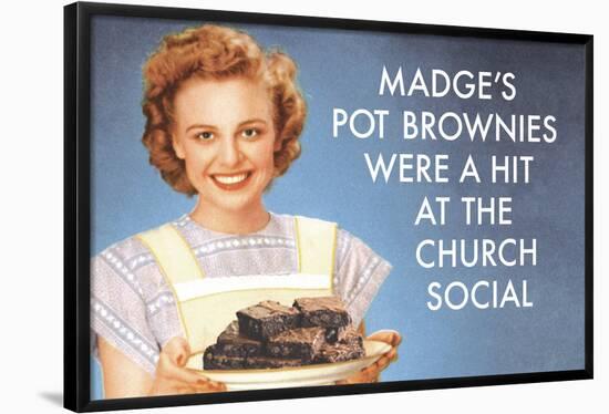 Madge's Pot Brownies Were a Hit at the Church Social Funny Poster-Ephemera-Framed Poster