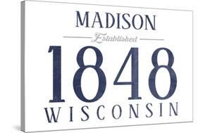 Madison, Wisconsin - Established Date (Blue)-Lantern Press-Stretched Canvas