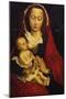 Madonna and Child, Left Panel of a Diptych, the Right Wing in the Musee Des Beaux Arts, Brussels-Rogier van der Weyden-Mounted Giclee Print