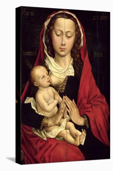 Madonna and Child (Oil on Panel)-Rogier van der Weyden-Stretched Canvas