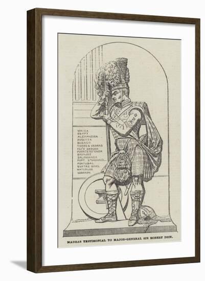 Madras Testimonial to Major-General Sir Robert Dick-null-Framed Giclee Print