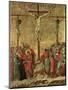 Maestà - Passion: Crucifixion', 1308-1311-Duccio Di buoninsegna-Mounted Giclee Print