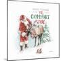 Magical Holidays III Comfort and Joy-Lisa Audit-Mounted Art Print