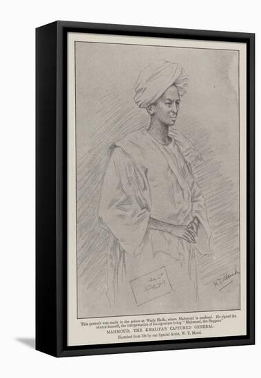 Mahmoud, the Khalifa's Captured General-William T. Maud-Framed Stretched Canvas