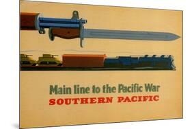Main Line to the Pacific War. Southern Pacific Railroad, 1945-George Lerner & Lyman Power-Mounted Giclee Print