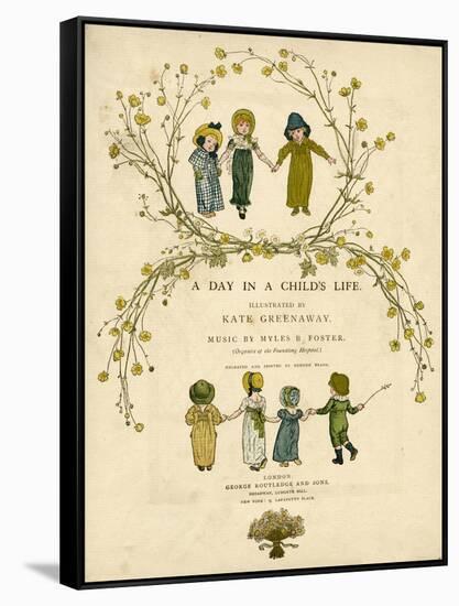 Main Title Page Design, a Day in a Child's Life-Kate Greenaway-Framed Stretched Canvas