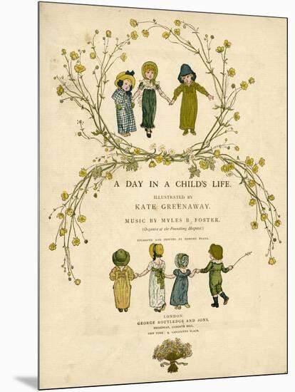 Main Title Page Design, a Day in a Child's Life-Kate Greenaway-Mounted Art Print